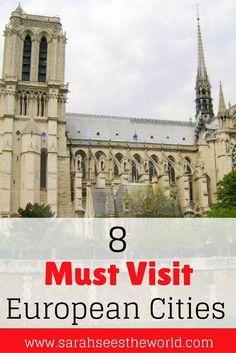 8 must visit European cities for first timers