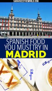 spanish food you must try in Madrid