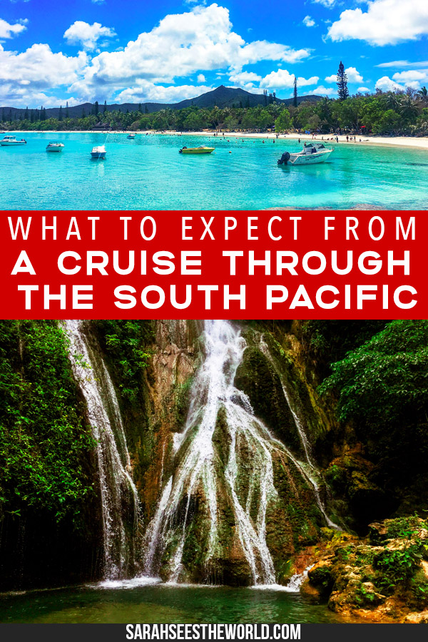 Pin graphic What to expect from a cruise through the South Pacific Pinterest